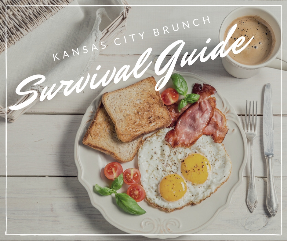 Kansas City Brunch Survival Guide